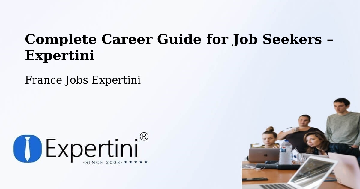 Career Guide for Job Seekers – La Teste De Buch - La Teste De Buch, France Jobs Expertini