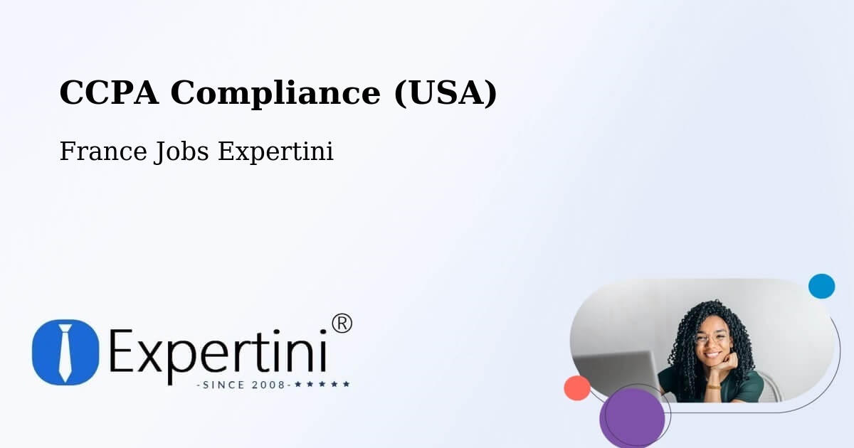 CCPA Privacy Rights & Compliance Notice – La Teste De Buch - France Jobs Expertini