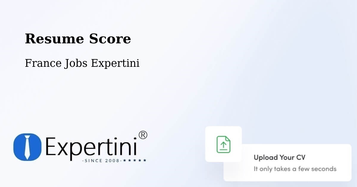 Resume Score & Job Description Match Tool – La Teste De Buch - France Jobs Expertini